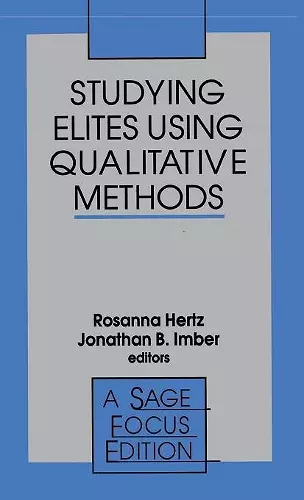 Studying Elites Using Qualitative Methods cover