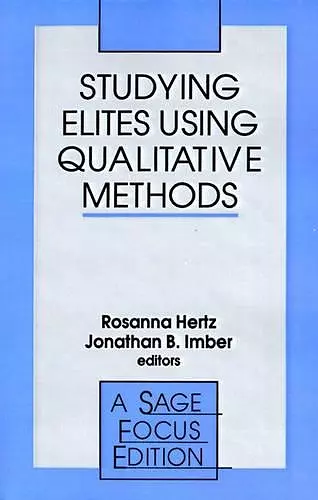 Studying Elites Using Qualitative Methods cover