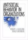 Antisocial Behavior in Organizations cover