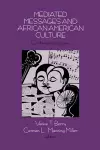 Mediated Messages and African-American Culture cover