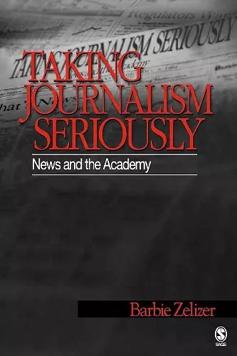 Taking Journalism Seriously cover