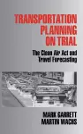 Transportation Planning on Trial cover
