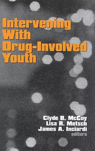Intervening With Drug-Involved Youth cover