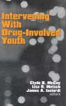 Intervening With Drug-Involved Youth cover