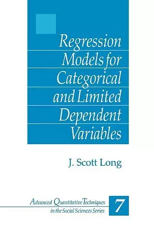 Regression Models for Categorical and Limited Dependent Variables cover