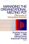 Managing the Organizational Melting Pot cover