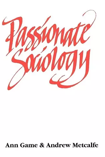 Passionate Sociology cover