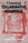 Creating Collaborative Advantage cover