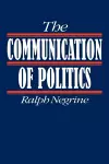 The Communication of Politics cover