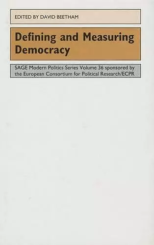 Defining and Measuring Democracy cover