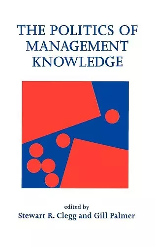 The Politics of Management Knowledge cover