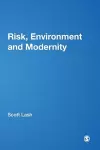 Risk, Environment and Modernity cover