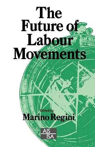 The Future of Labour Movements cover