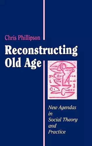 Reconstructing Old Age cover