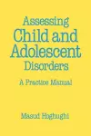 Assessing Child and Adolescent Disorders cover