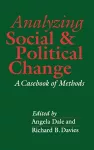 Analyzing Social and Political Change cover