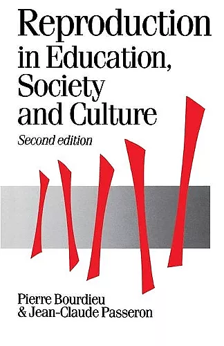 Reproduction in Education, Society and Culture cover