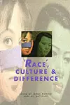 Race, Culture and Difference cover