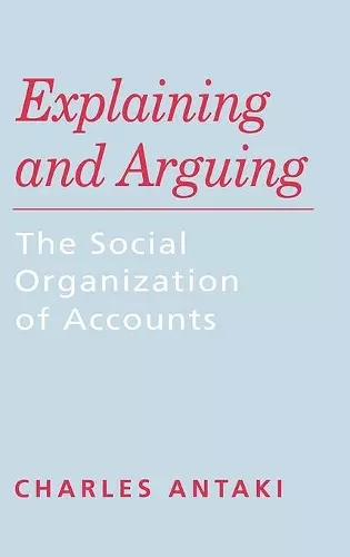 Explaining and Arguing cover