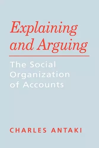 Explaining and Arguing cover