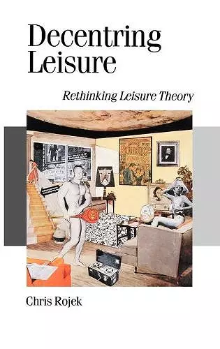 Decentring Leisure cover