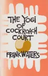 The Yogi of Cockroach Court cover