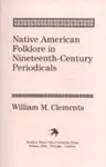 Native American Folklore in Nineteenth-Century Periodicals cover