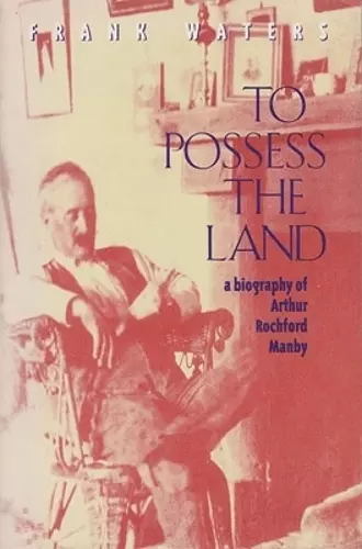 To Possess the Land cover