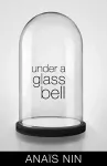 Under a Glass Bell cover