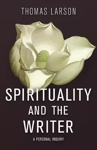 Spirituality and the Writer cover