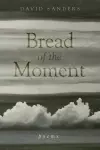 Bread of the Moment cover