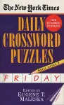 The New York Times Daily Crossword Puzzles: Friday, Volume 1 cover