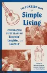 The Foxfire Book of Simple Living cover