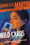 George R. R. Martin Presents Ante Up: A Wild Cards Graphic Novel cover