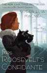 Mrs. Roosevelt's Confidante cover