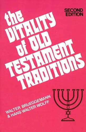 The Vitality of Old Testament Traditions, Revised Edition cover