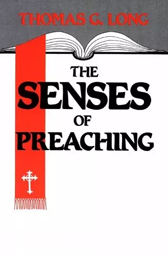 The Senses of Preaching cover