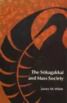 The Sokagakkai and Mass Society cover