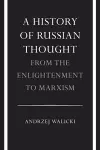 A History of Russian Thought from the Enlightenment to Marxism cover