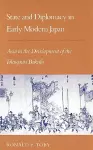 State and Diplomacy in Early Modern Japan cover