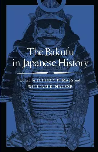 The Bakufu in Japanese History cover