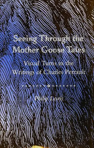 Seeing Through the Mother Goose Tales cover