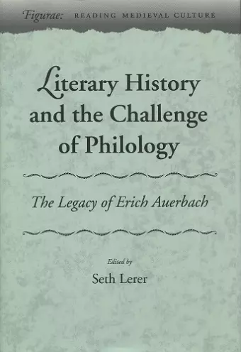 Literary History and the Challenge of Philology cover