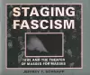 Staging Fascism cover