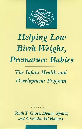 Helping Low Birth Weight, Premature Babies cover