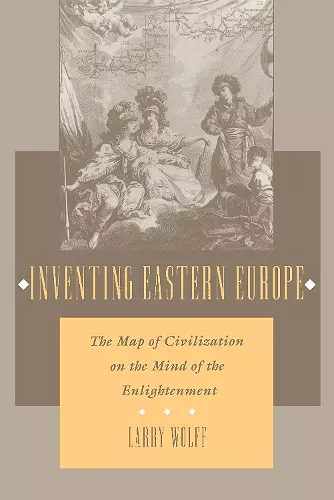 Inventing Eastern Europe cover