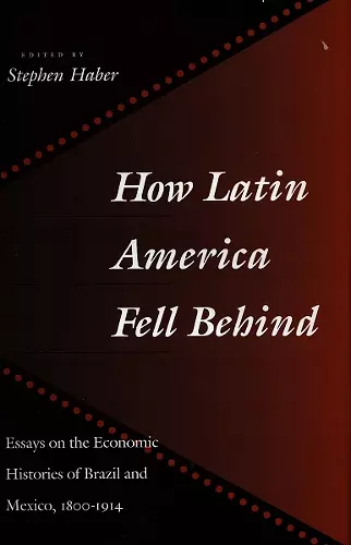 How Latin America Fell Behind cover