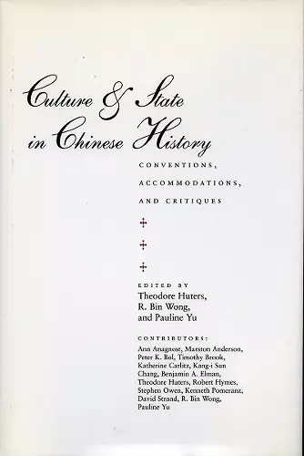 Culture and State in Chinese History cover