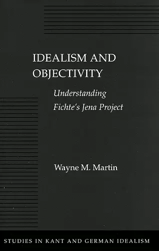 Idealism and Objectivity cover