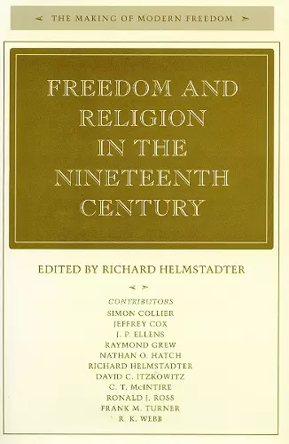 Freedom and Religion in the Nineteenth Century cover